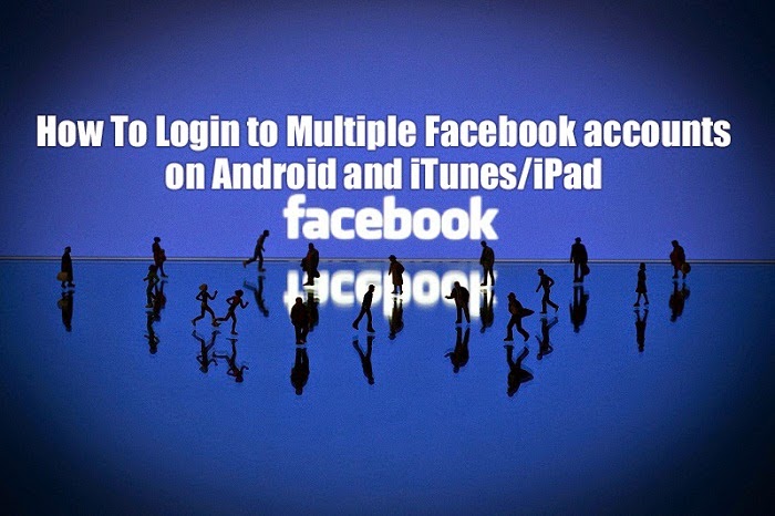 Login Multiple Facebook Accounts Android